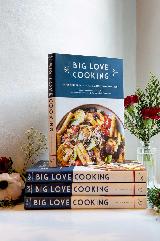 Big Love Cooking: 75 Recipes For Satisfying, Shareable Comfort Food